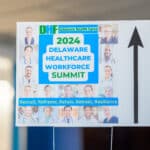2024 Delaware Healthcare Workforce Summit.